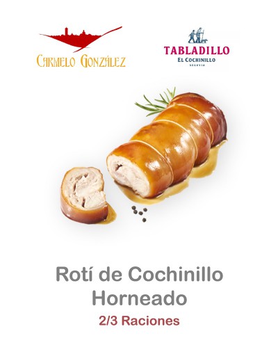 Rotí de Cochinillo Horneado sin hueso El Tabladillo